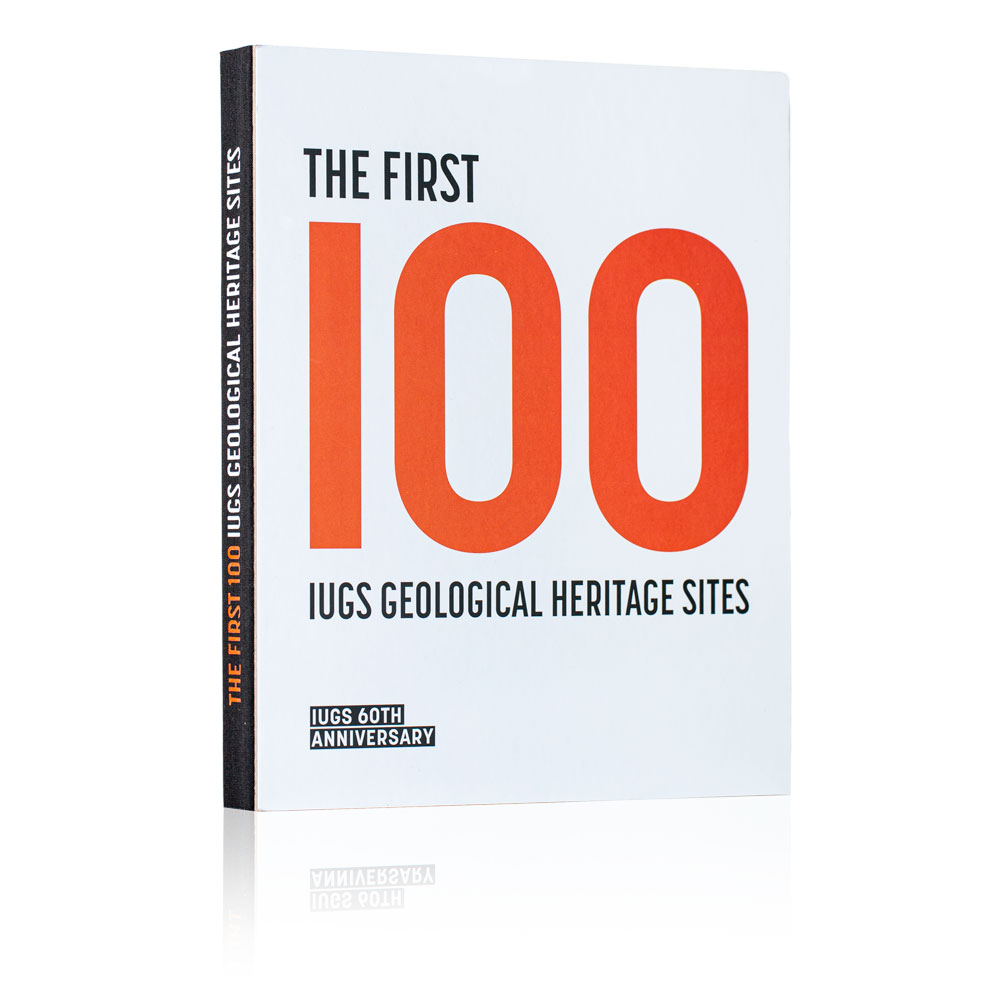 First 100 IUGS Geological Heritage Sites